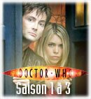 Doctor Who s. 1 &agrave; 3