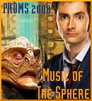 Proms 2008 : Music of the Spheres